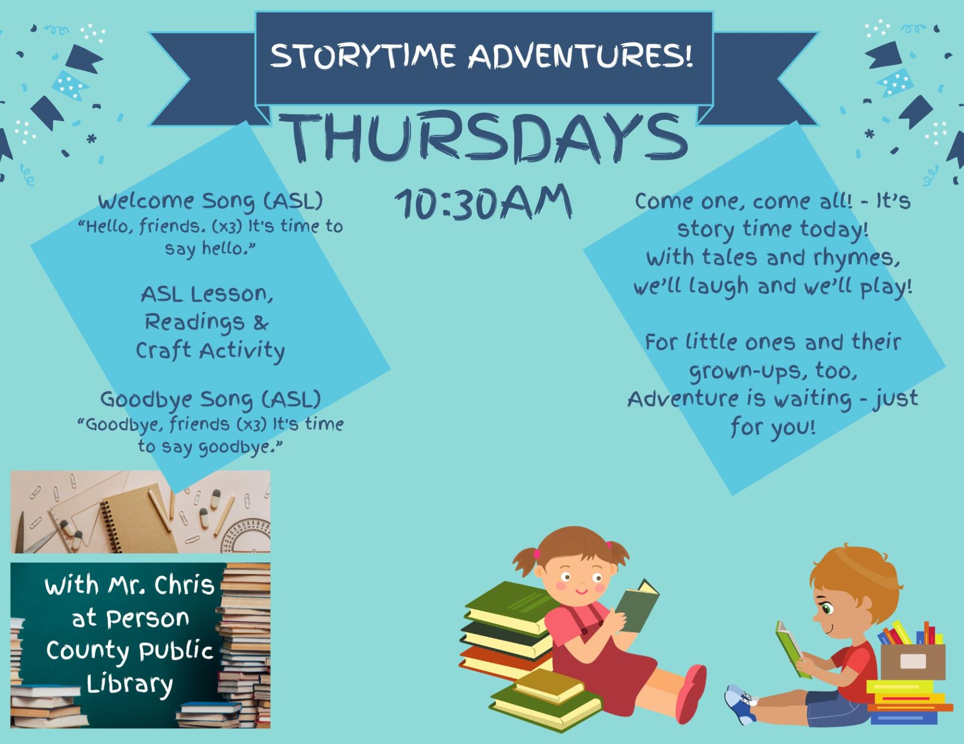 Storytime Adventures - Thursdays at 10:30 a.m. at the Person County Public Library