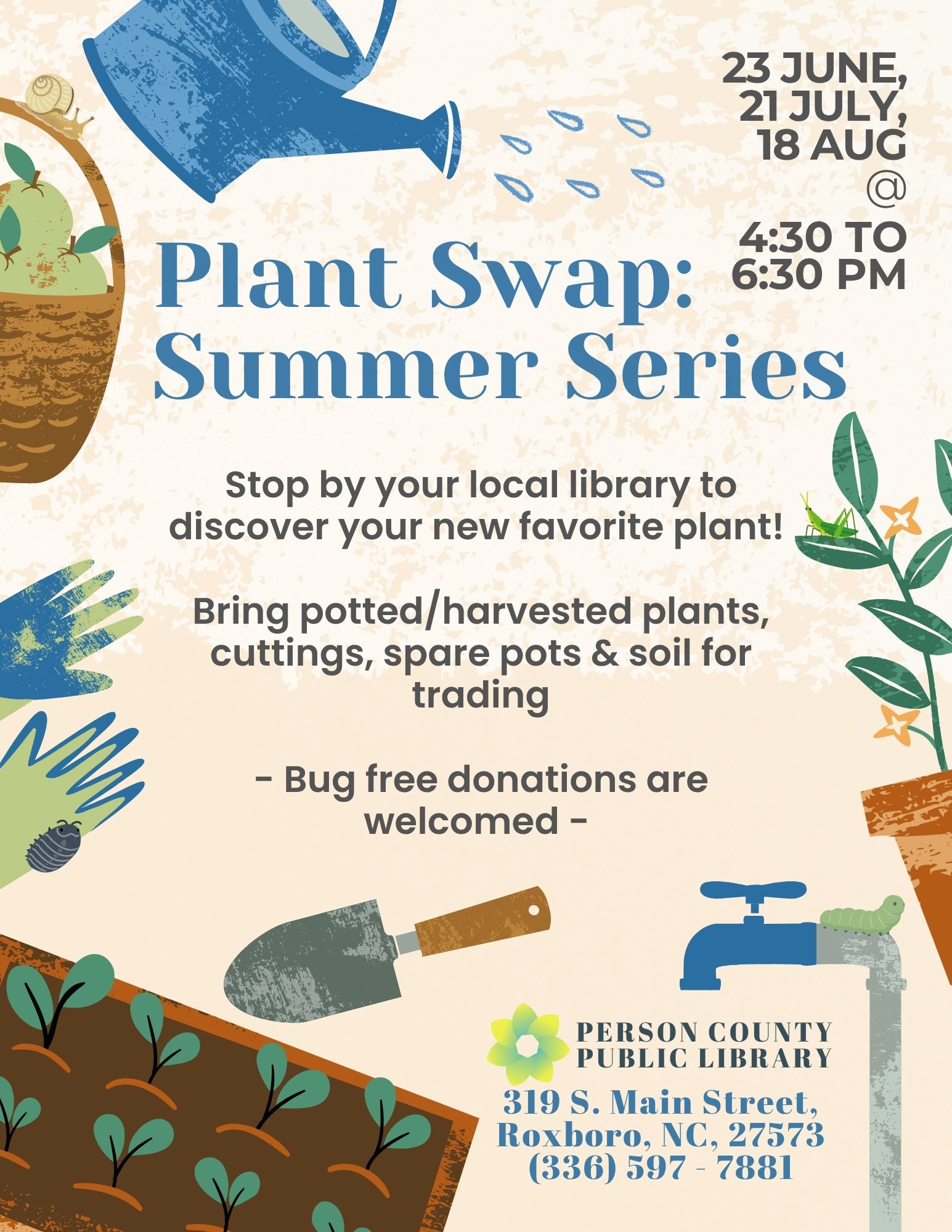 Come to Plant Swap Tuesday June 23 at 4:30 p.m. at the Person County Public Library