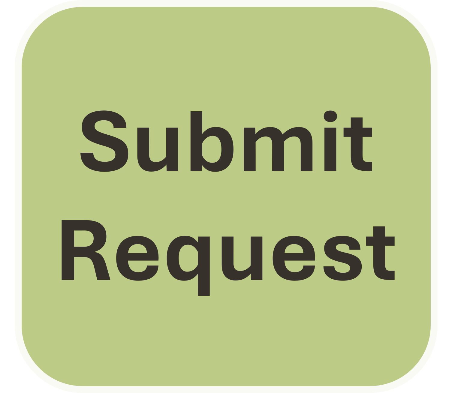 Click to Submit a Request